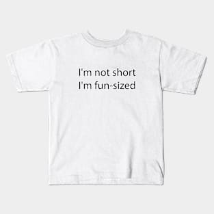 Funny Quote 18 Kids T-Shirt